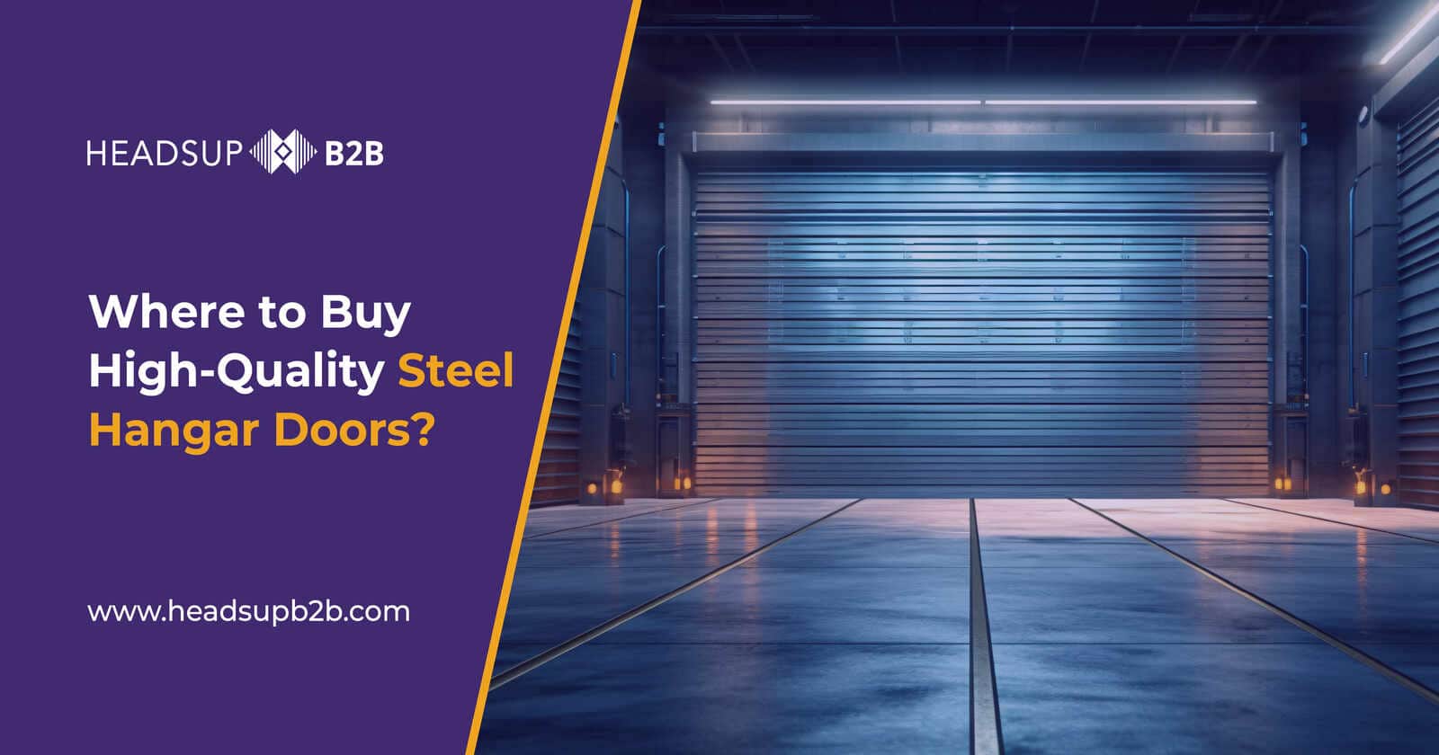 Where to Buy High-Quality Steel Hangar Doors?
