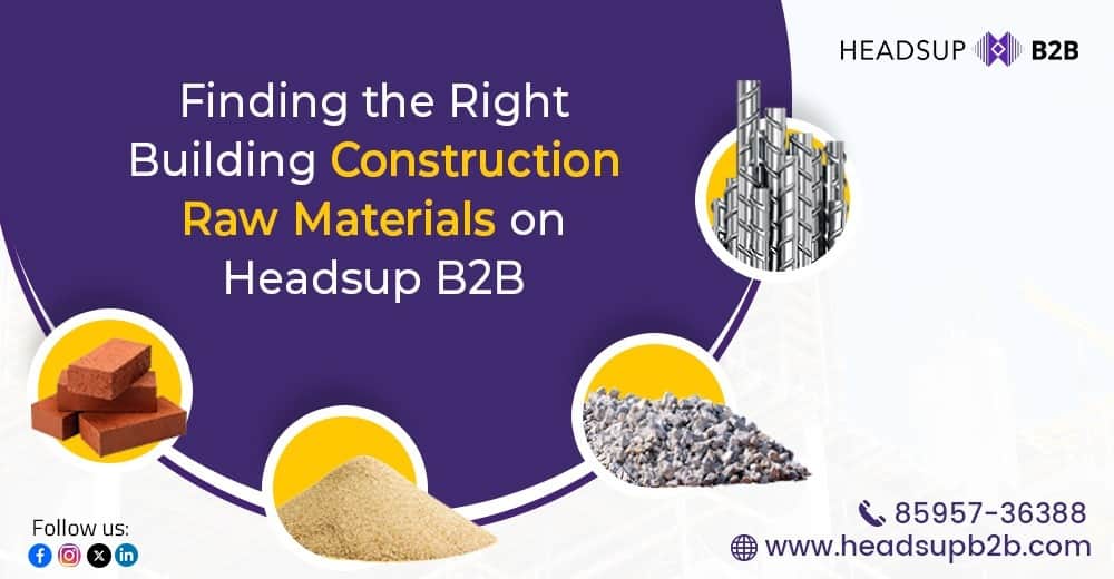 Find the Right Building Construction Raw Material