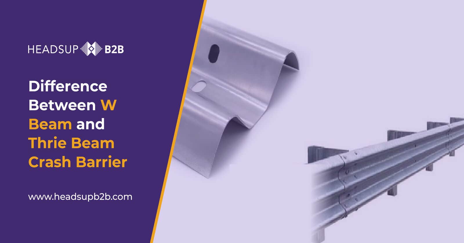 Difference Between W Beam and Thrie Beam Crash Barriers: A Comprehensive Guide