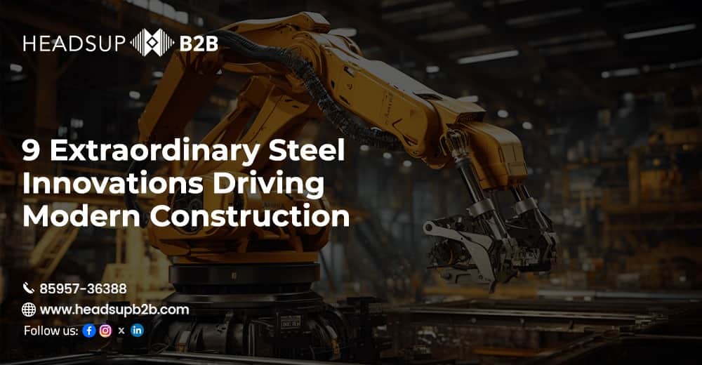 9 Extraordinary Steel Innovations Driving Modern Construction Trends