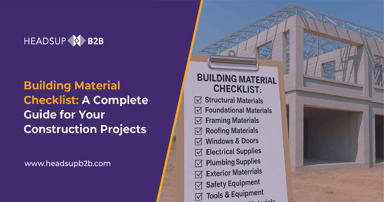Building Material Checklist: A Complete Guide for Your Construction Projects
