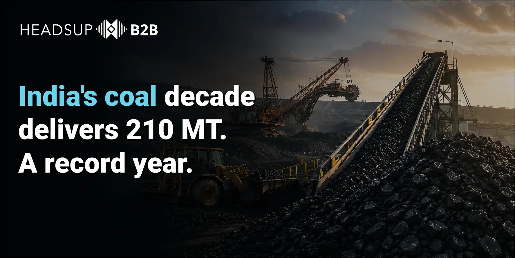 India Coal Sector Report 2026 — 210 MT Milestone & Procurement Outlook